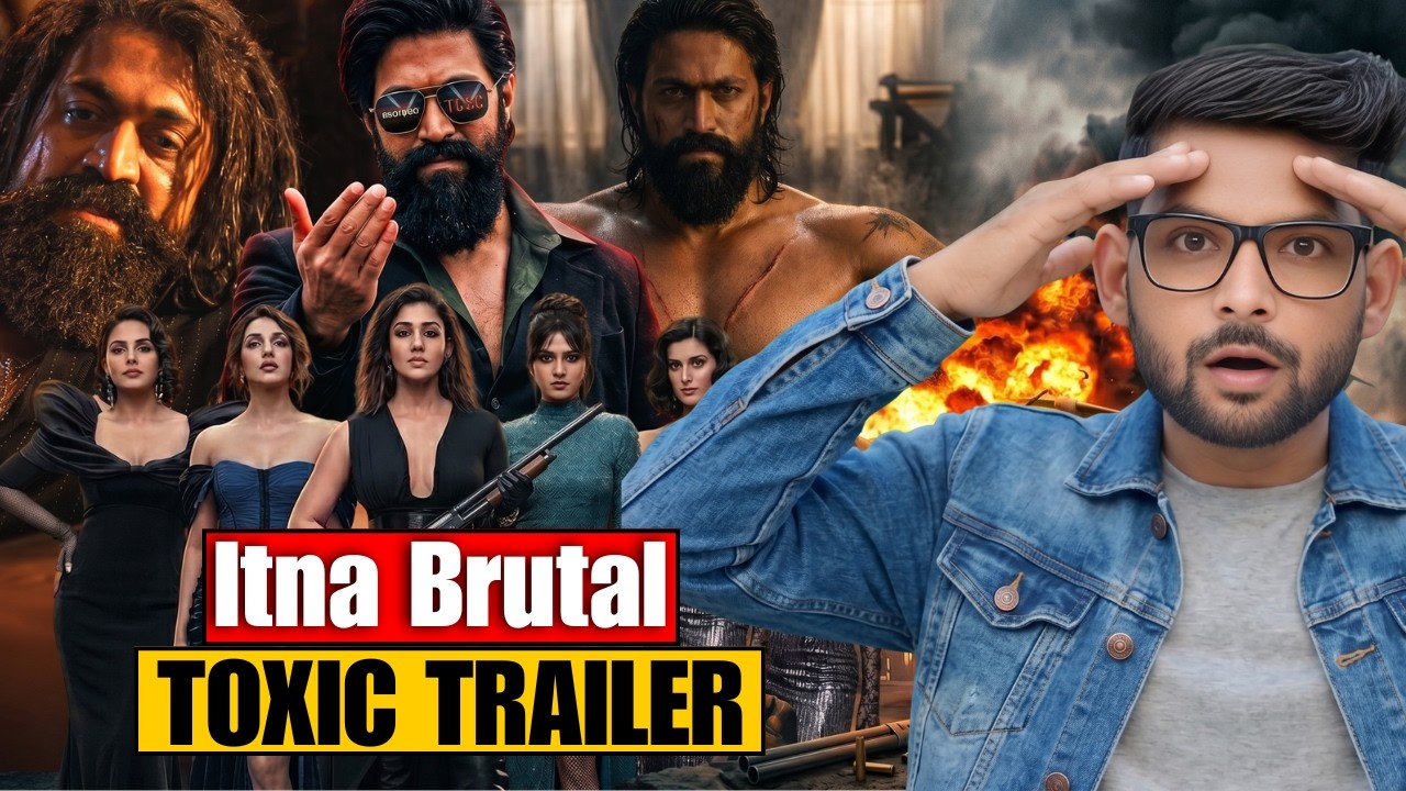 Toxic Trailer Release Date CONFIRMED | Yash New Movie Update 2026 | Toxic Trailer in Hindi