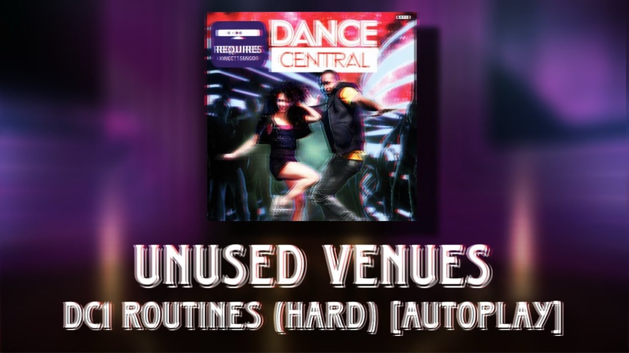 Dance Central 1 E3 2010 Build [Unused Venues] - All Hard Routines