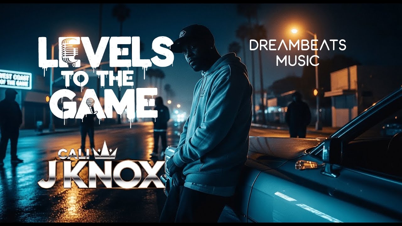Levels to the Game - Cali J Knox 🎧 DreamBeats Music