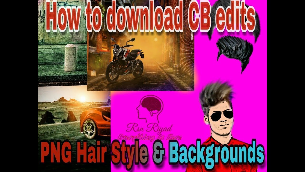 How to download free CB edits HD Backgrounds and, PNG format Hair style from your mobile