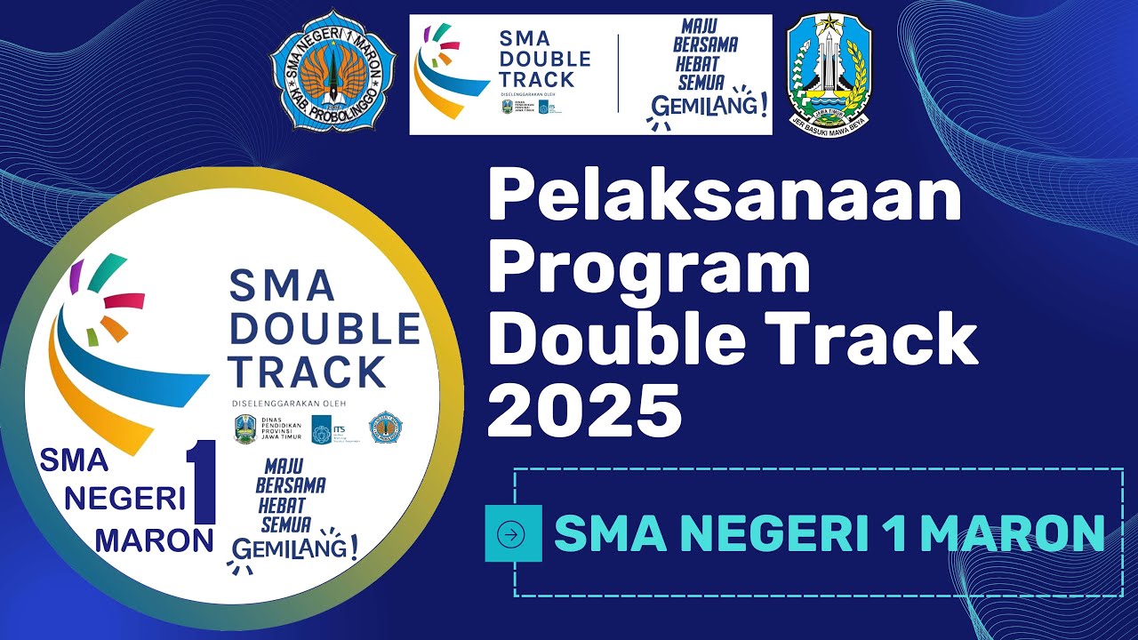 Pelaksanaan Program Double Track 2025 SMAN 1 MARON