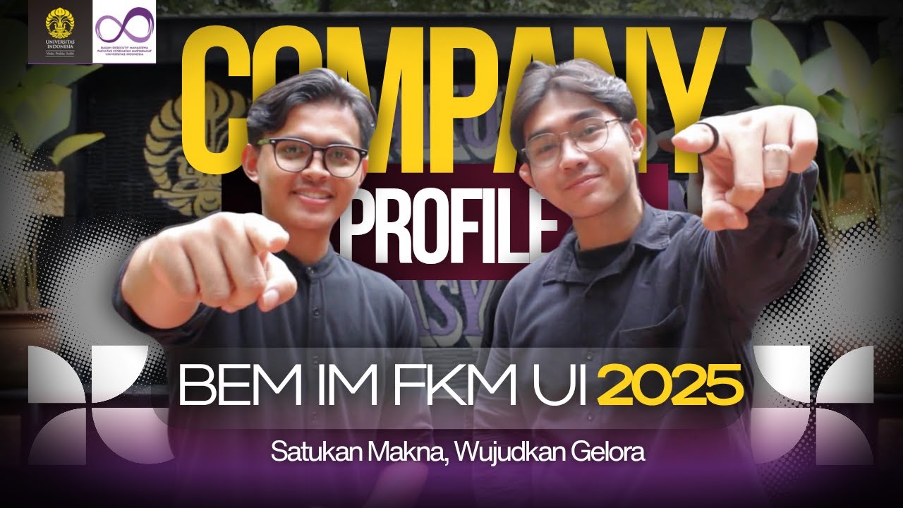 Company Profile BEM IM FKM UI 2025