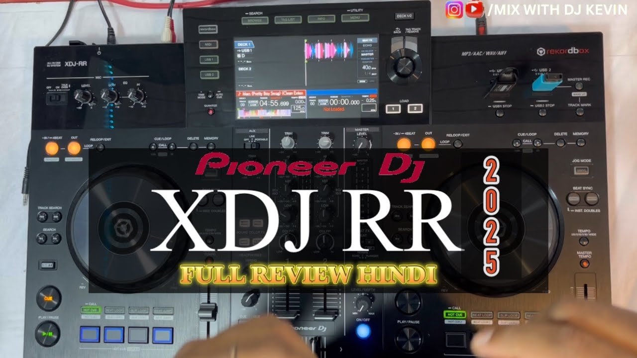 PIONEER XDJ RR FULL DETAILS REVIEW 2025|COLOUR WAVEFORM |BEAT GRID |REC |HOT CUES |HINDI #XDJRR