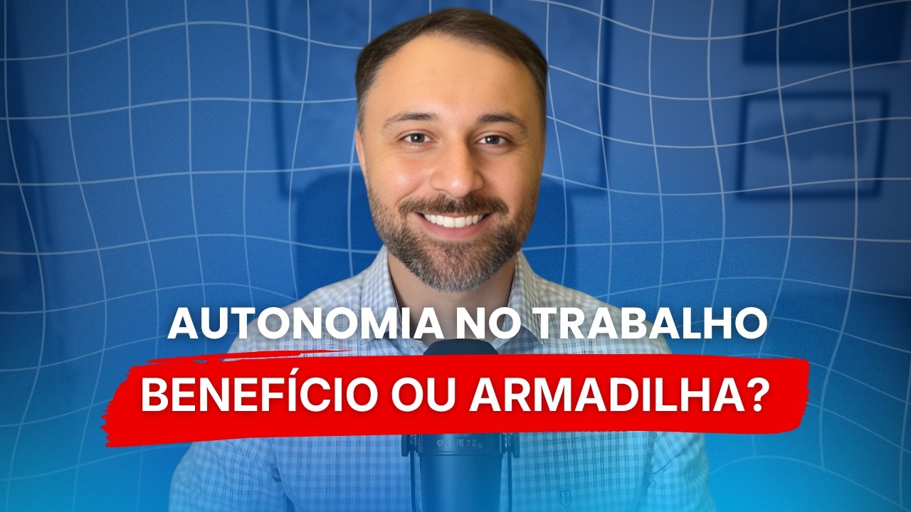 Consequências da autonomia no ambiente de trabalho| RH Academy