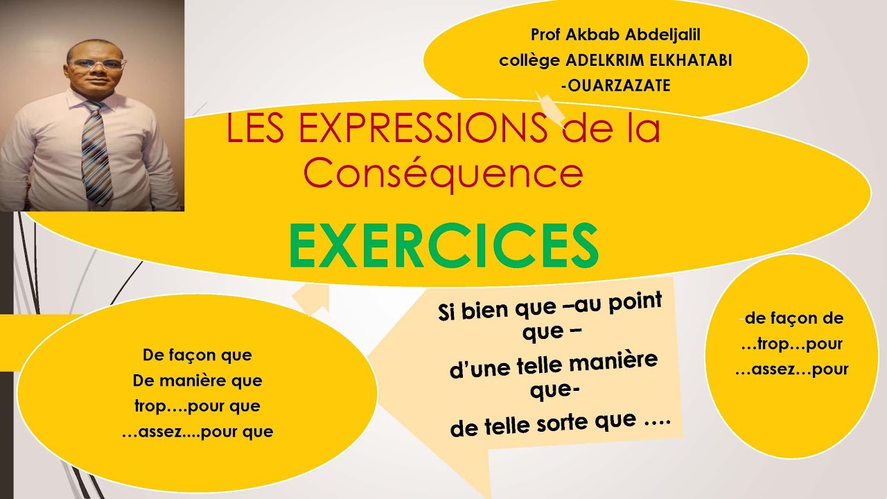 Les expressions de la conséquence : Exercices VERSION 2021