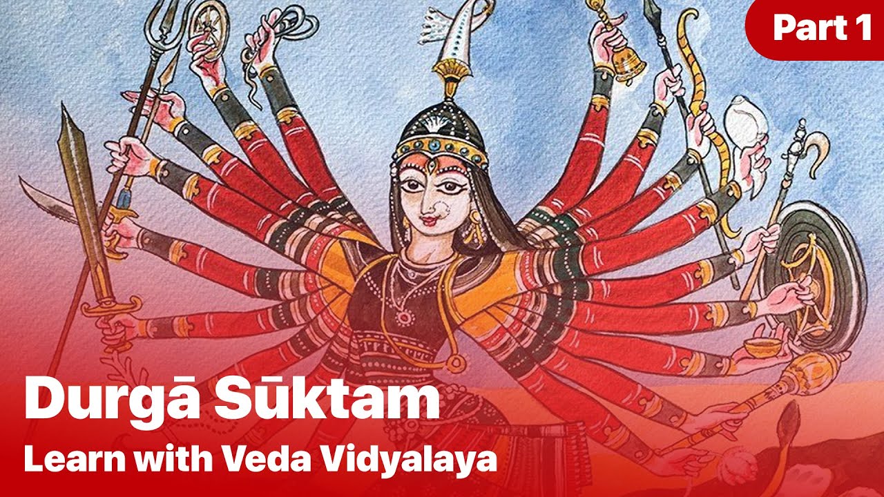 Learn Vedic Chanting | Durga Suktam | Part 1