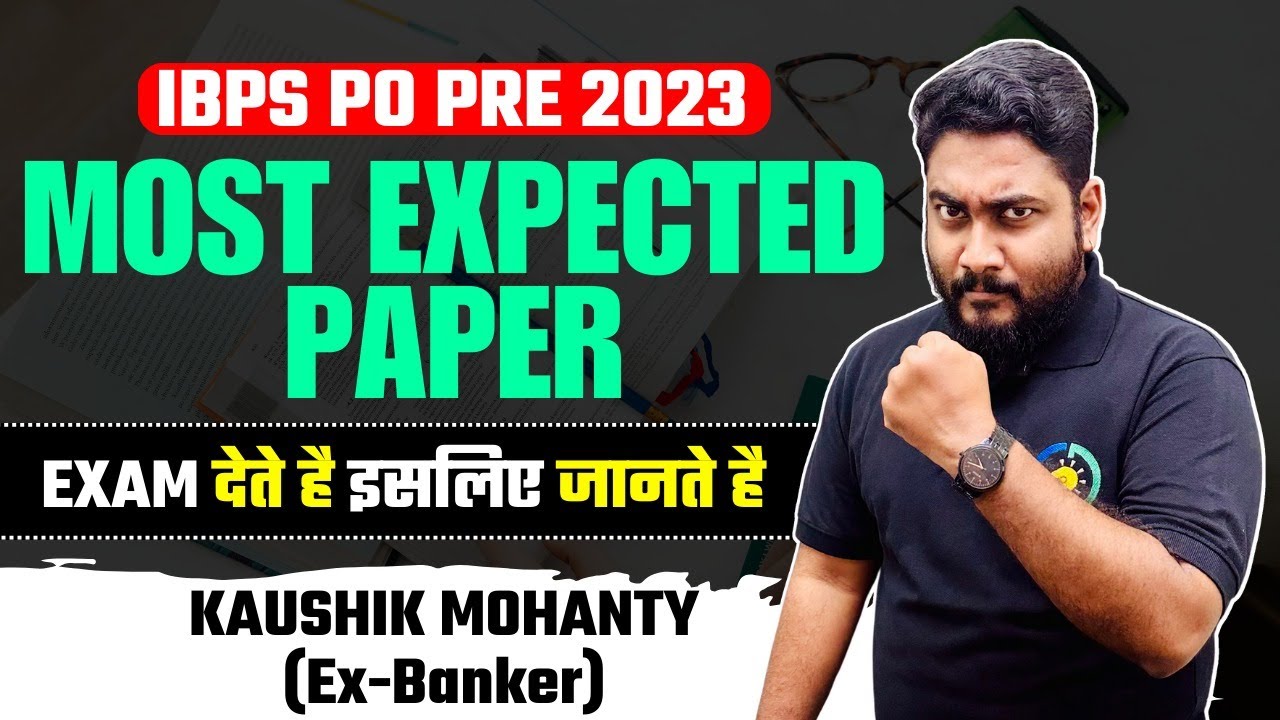 IBPS PO 2023 Most Expected Paper || Real Exam Level Mock Test || Career Definer || Kaushik Mohanty |