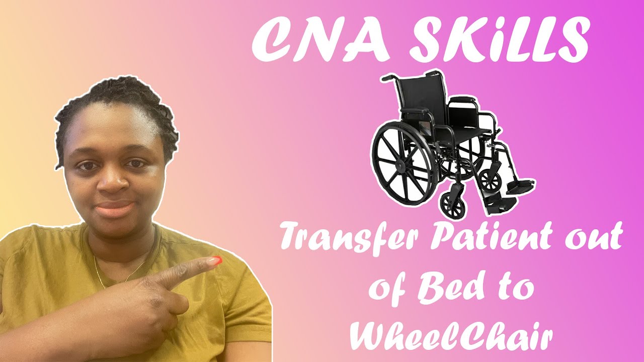 CNA Skills - Transfer Patient Out of Bed to Wheelchair - Massachusetts CNA State Exam - Prometrics