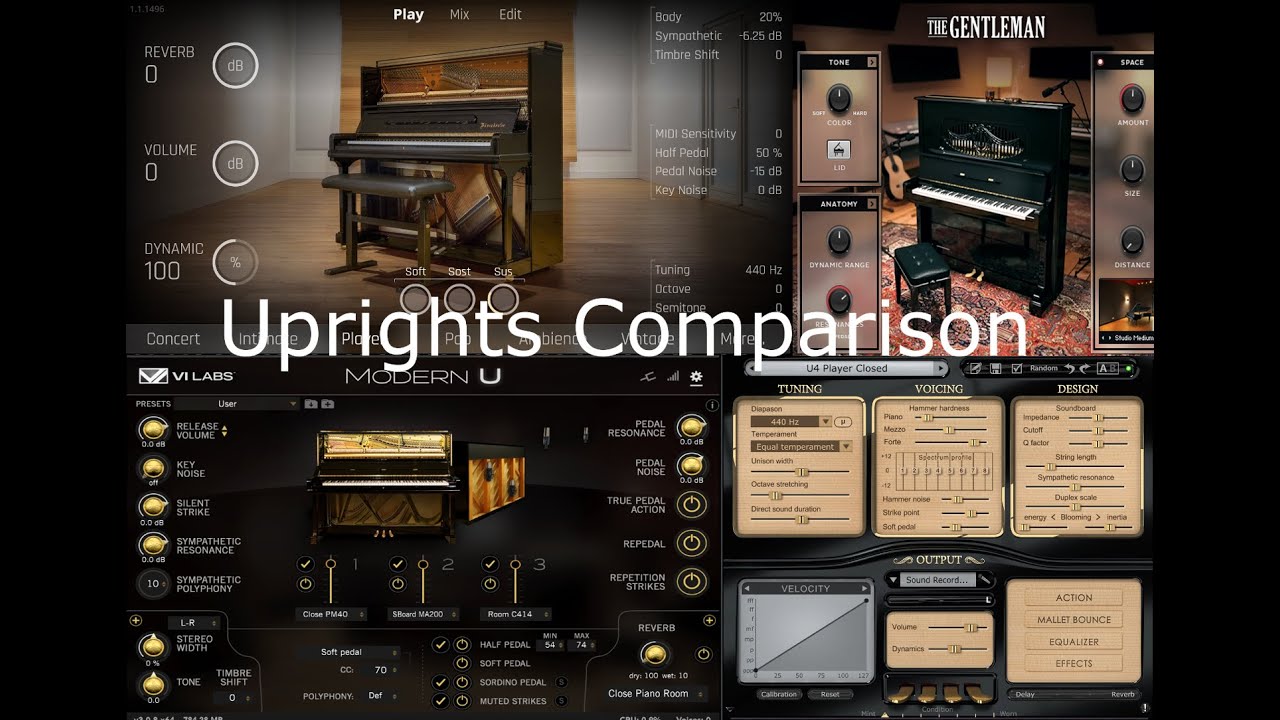 2020 UPRIGHTS Comparison: Modern U, Gentleman, VSL Bösendorfer, PianoteqU4  (Various styles)