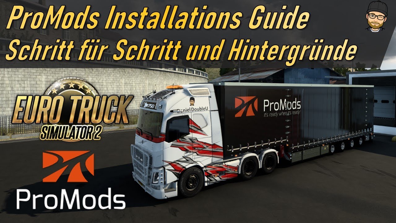 Wie wird PROMODS für den ETS2 installiert? - Schritt für Schritt Anleitung + Zusatzinfos