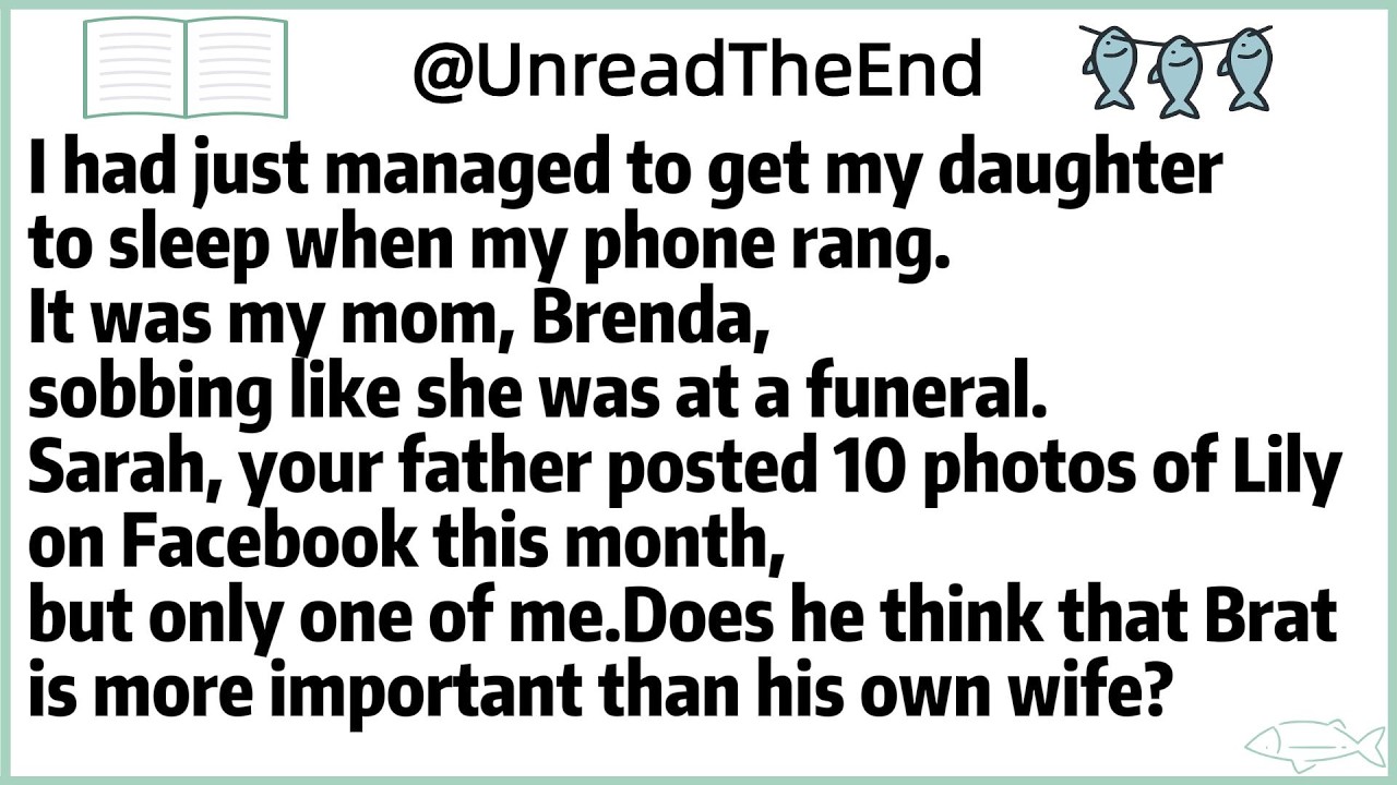 I had just managed to get my daughter to sleep when my phone rang.It was my mom, Brenda,sobbing like