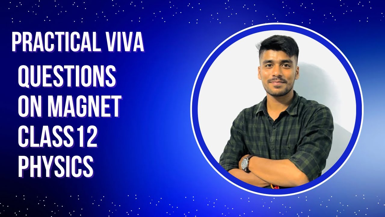 Class 12 Physics Magnetism VIVA | Sure Questions for Board Exam 