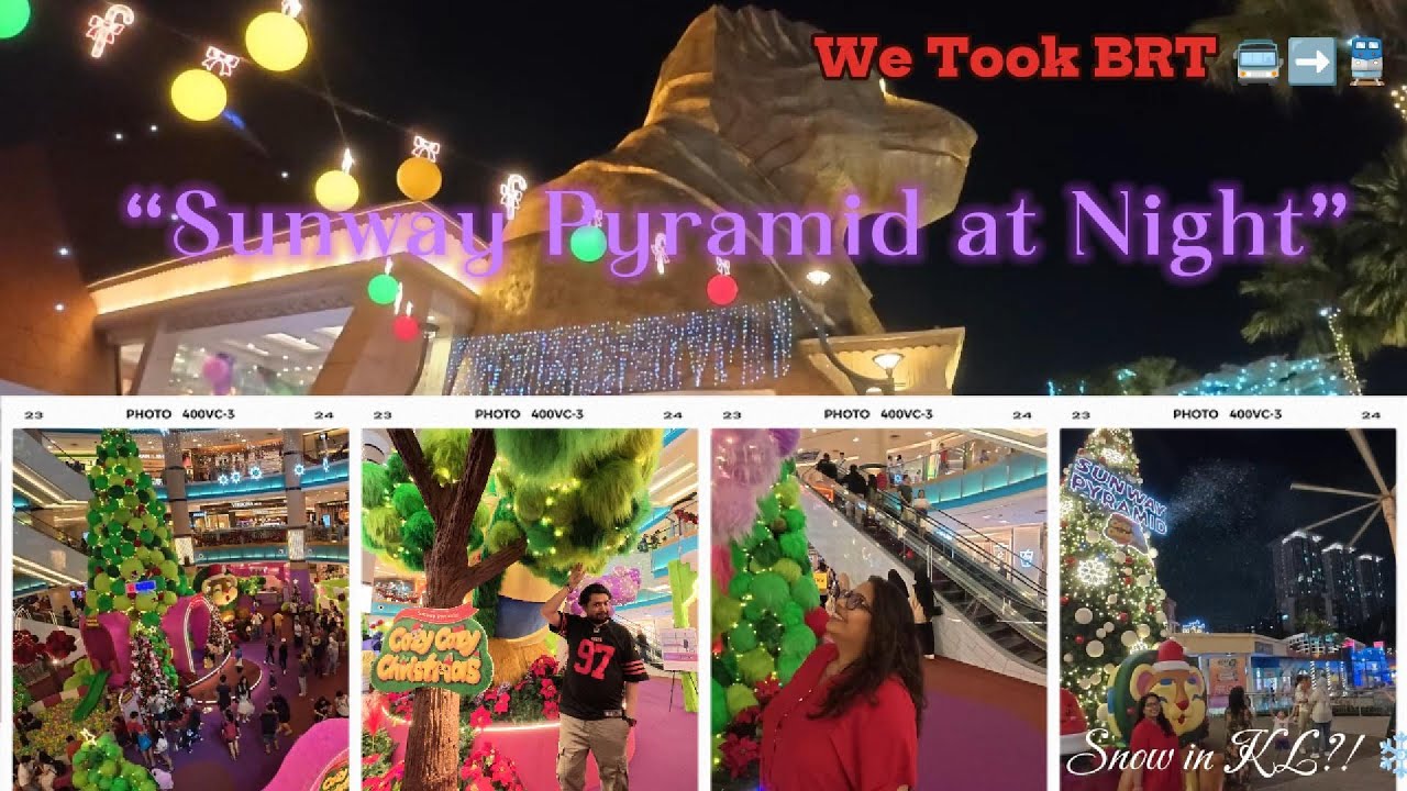 Lights, Snow & BRT Ride | Sunway Pyramid Christmas Vlog