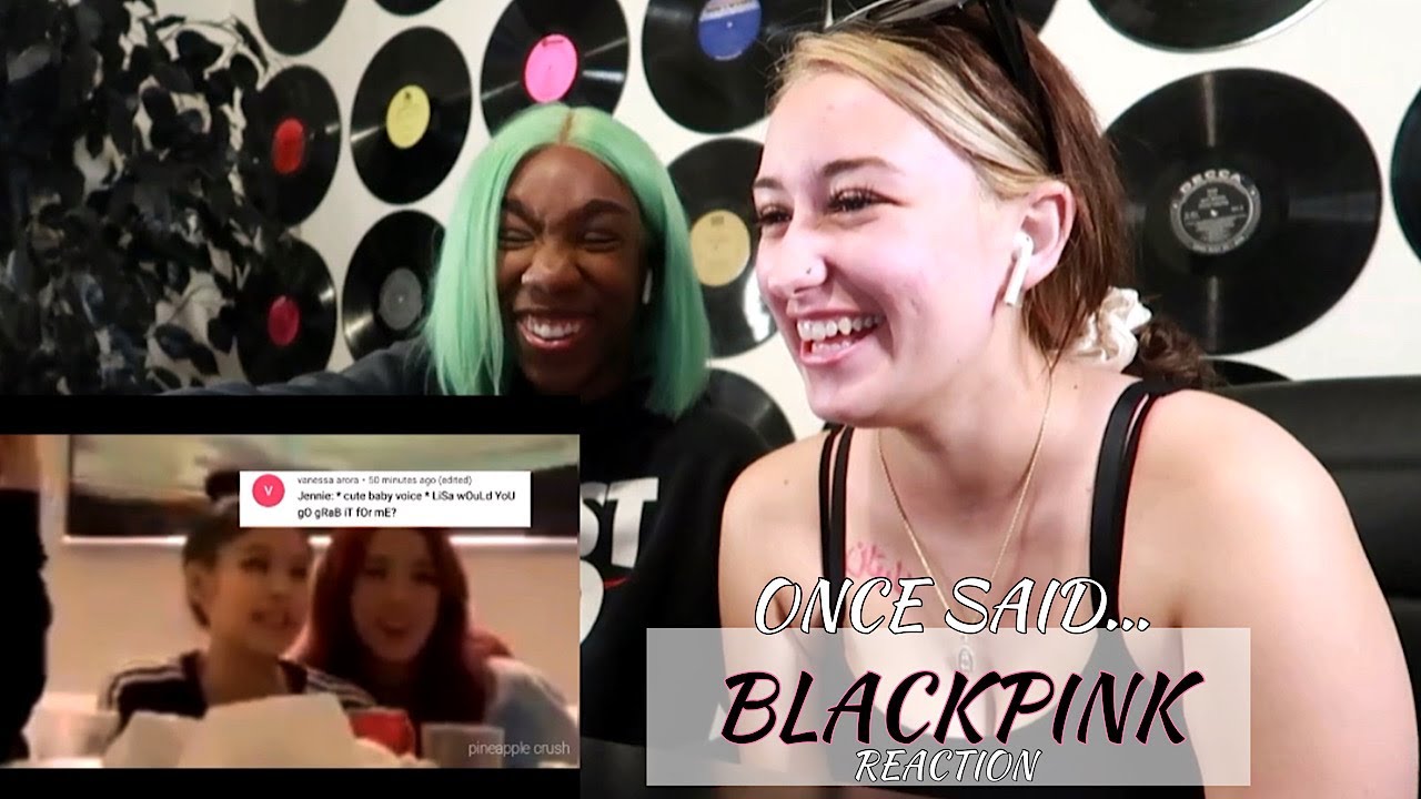 Blackpink once said… REACTION | OMG THEY ARE FUNNY !! 😂😭