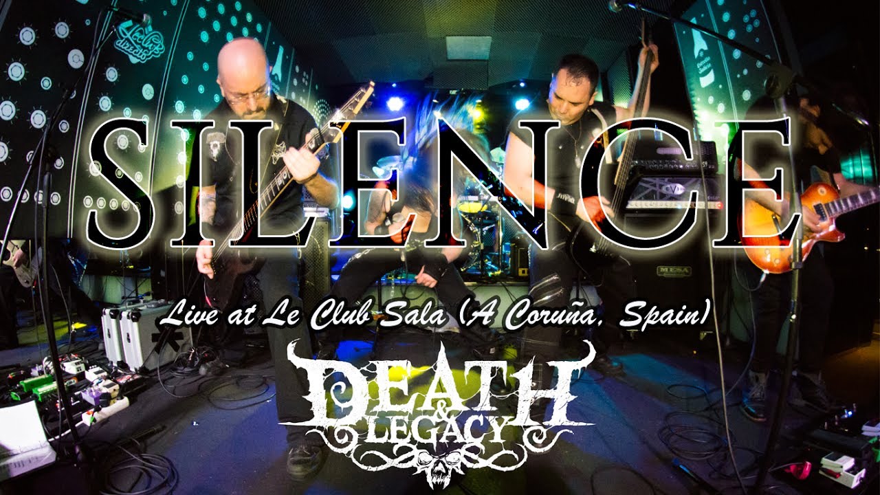 Silence - Death & Legacy | Live at Le Club Sala (A Coruña)