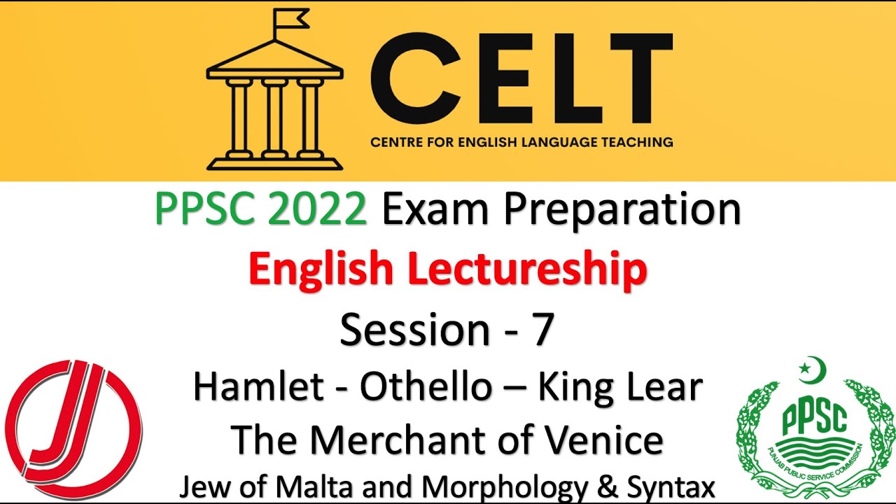 PPSC Lec 7 | Hamlet | Othello | King Lear | The Jew of Malta | The Merchant of Venice | Morphology