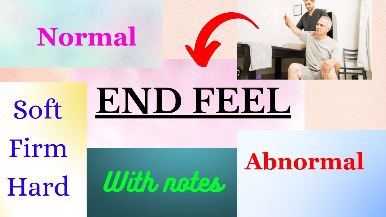 End Feel- how to check it? easy explanation with examples
