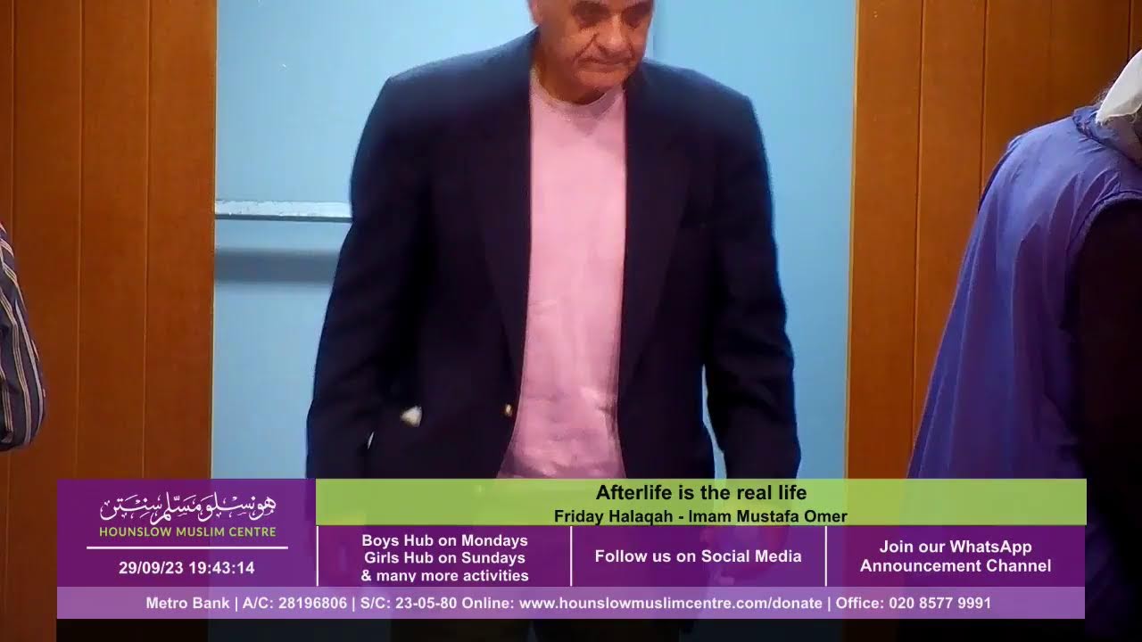 Afterlife is the real life - Friday Halaqah - Imam Mustafa Omer