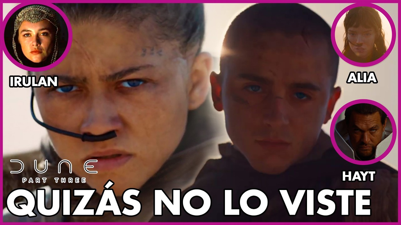 DUNE 3: 30 COSAS QUE NO VISTE DEL TRAILER