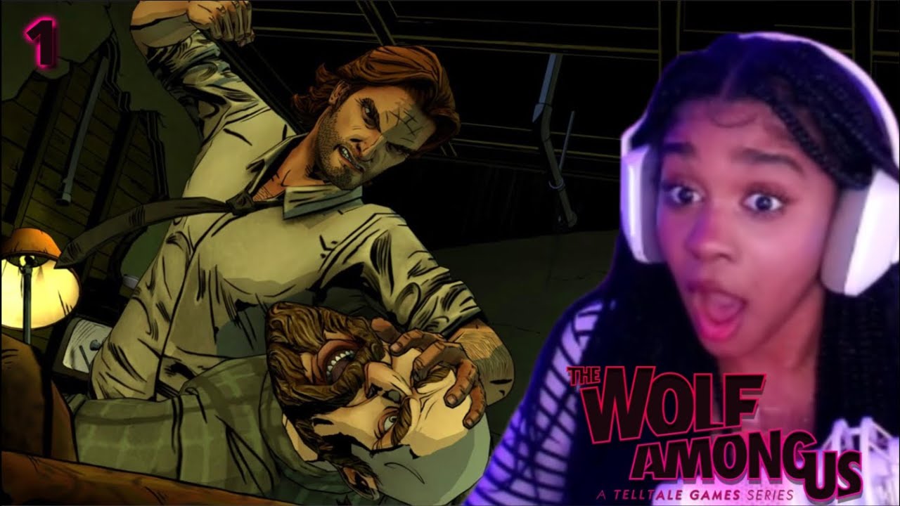 Seph Plays The Wolf Among Us for the first time! #1