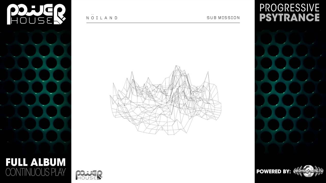Noiland - Sub Mission (pwrep168 / Power House Records) ::[Full Album / HD]::