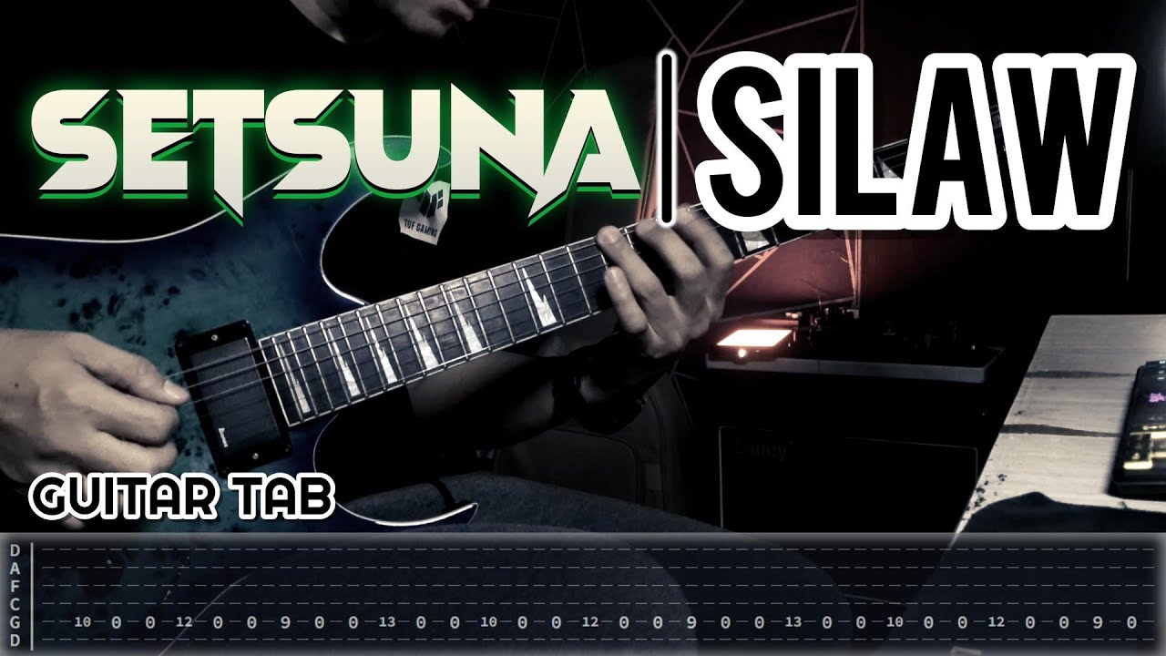 SETSUNA - SILAW | guitar cover with tab