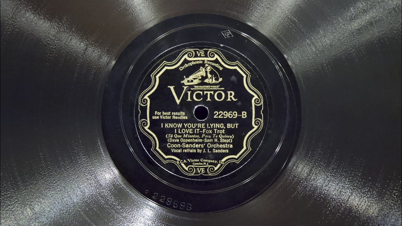 I Know You're Lying, But I Love It • Coon-Sanders Orchestra (EMG Mark Xb Oversize Gramophone)