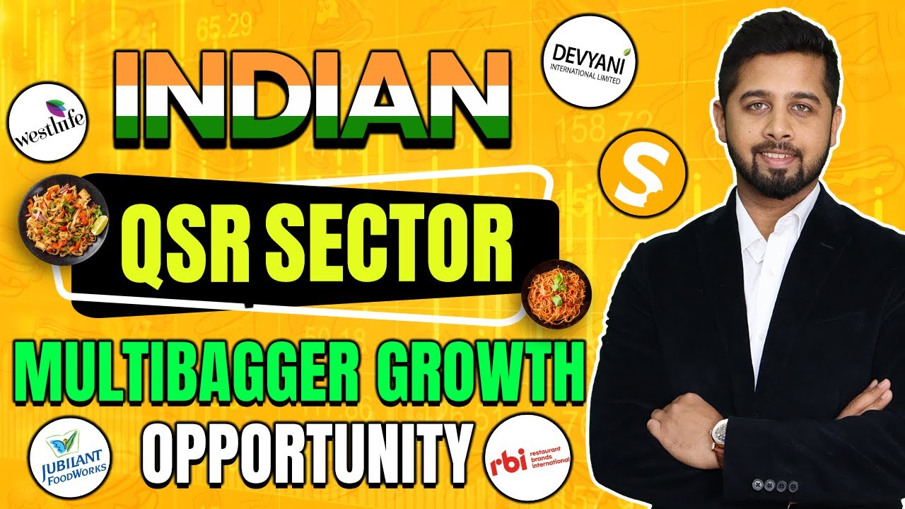 Indian QSR Sector : Time to bottom fish? Multibagger Return Potential | Best consumption stock India