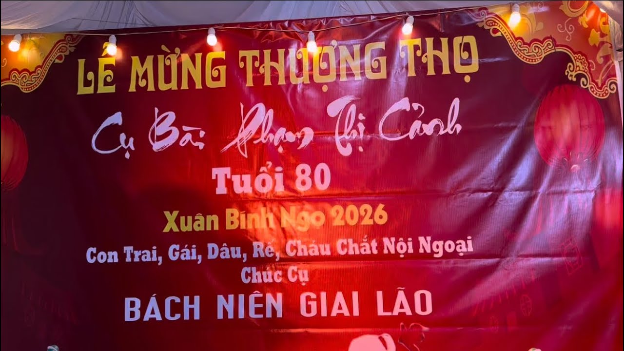 Lễ mừng thượng thọ cụ Phạm Thị Cảnh tuổi 80