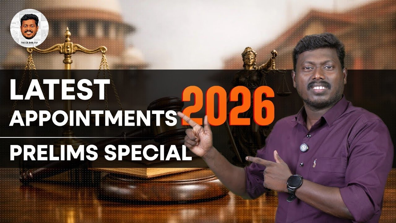 LATEST APPOINTMENTS 2026 | PRELIMS SPECIAL | MS PRADEEP | THE CA ANALYST