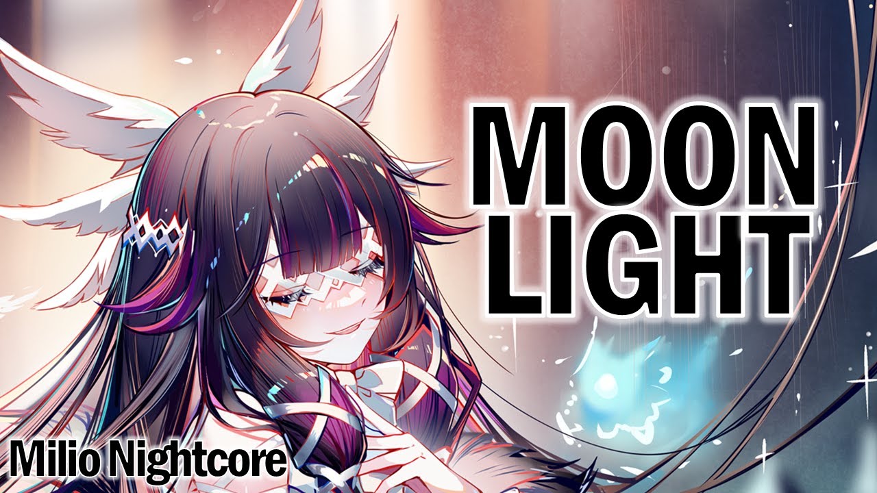Nightcore – Moonlight | Lyrics / Letra (ENG / ES)