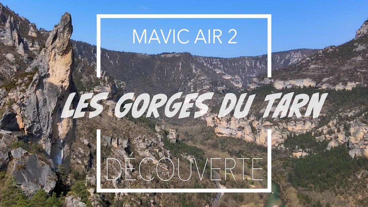 DÉCOUVERTE | Les Gorges du Tarn vues du ciel - Drone - Lozère