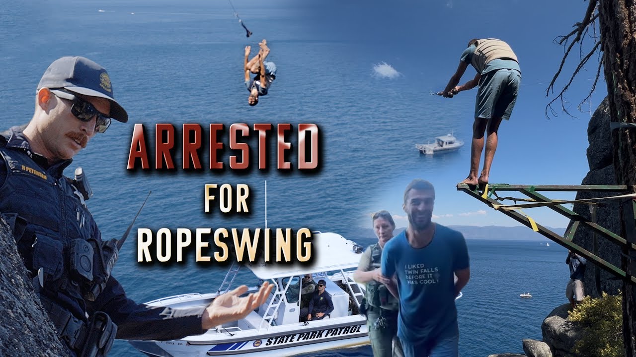 Arrested for Biggest Ropeswing Ever into Water
