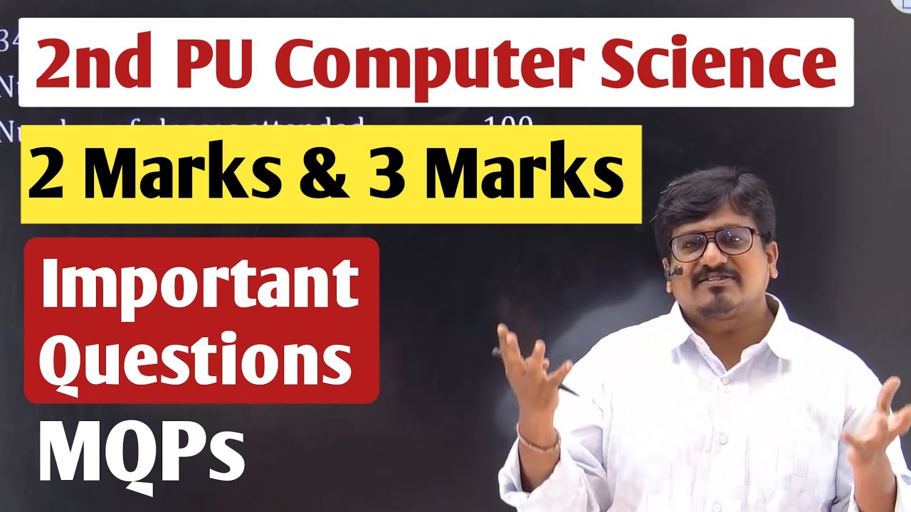 2 Marks & 3 Marks Important Questions | 2nd PU Computer Science Exam 2025