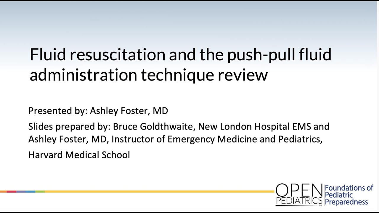Do-It-Yourself Simulation: Fluid Resuscitation & Push-Pull Fluid Administration Introduction