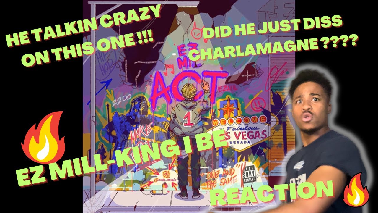 HE DISS CHARLAMAGNE THE GOD ?🤯EZ MILL-KING I BE (REACTION)🔥