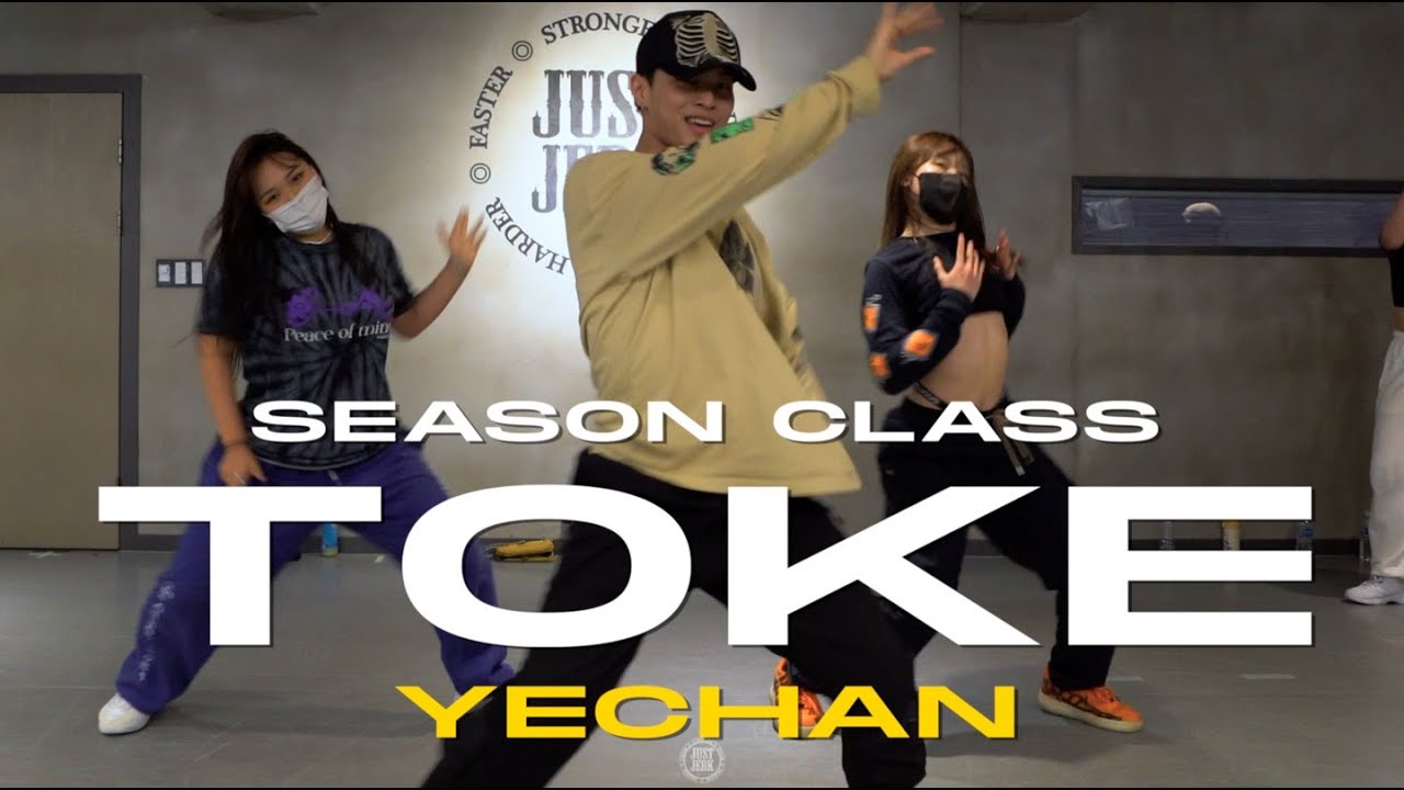 YECHAN SEASON Class | Chanel - TOKE | @JustjerkAcademy