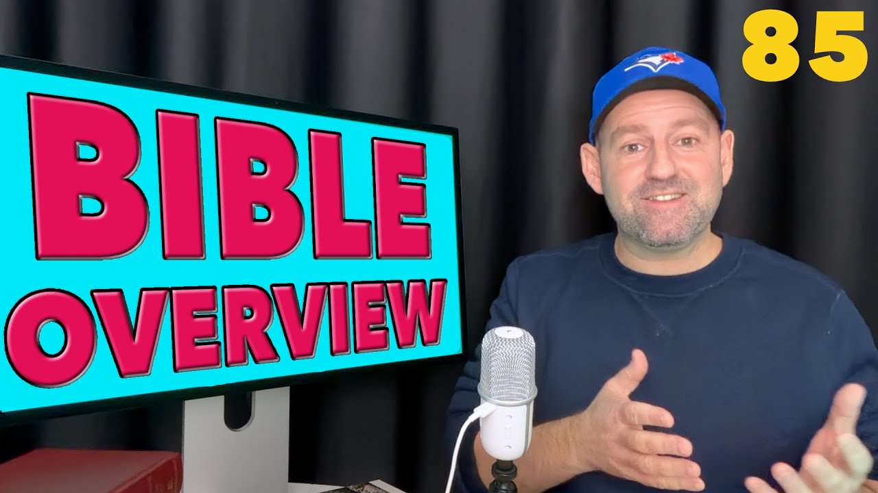 Overview of the Bible - Part 85 - The Epistles