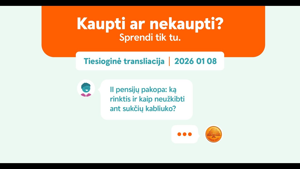 II-oji pensijų pakopa: ką apsimoka rinktis ir kaip neužkibti ant sukčių kabliuko?