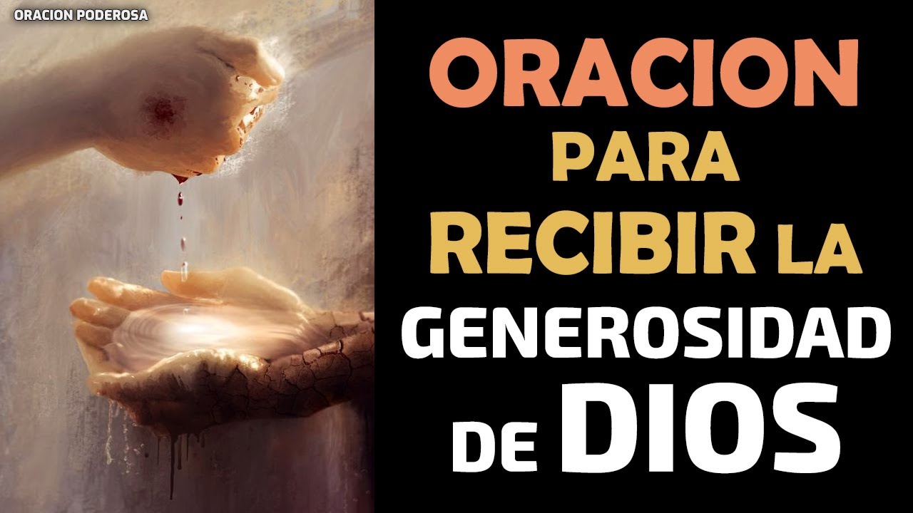 Oración para Recibir la Generosidad de Dios
