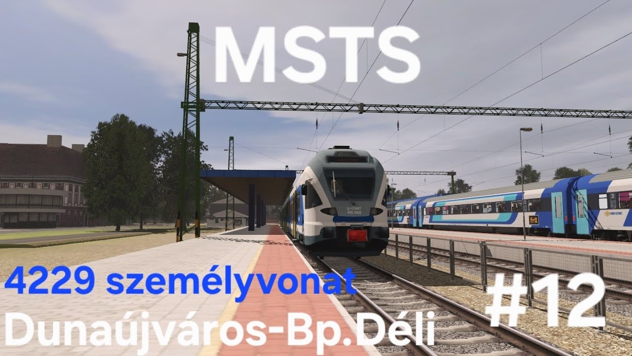 MSTS - MEZŐFÖLD PÁLYA - 4229 Személyvonat (Dunaújváros - Bp. Déli) #12. RÉSZ