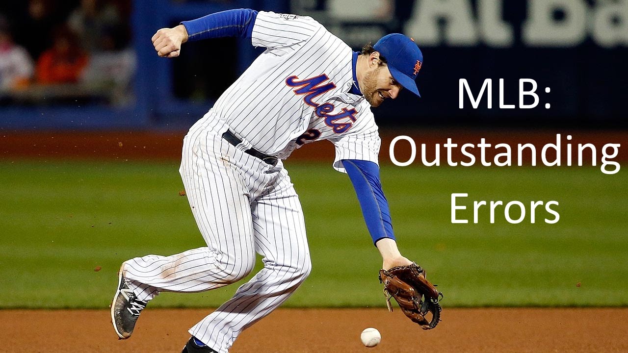 MLB: Outstanding Errors