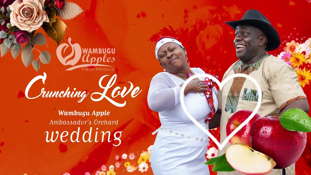 WAMBUGU APPLES AMBASSADOR ORCHARD WEDDING