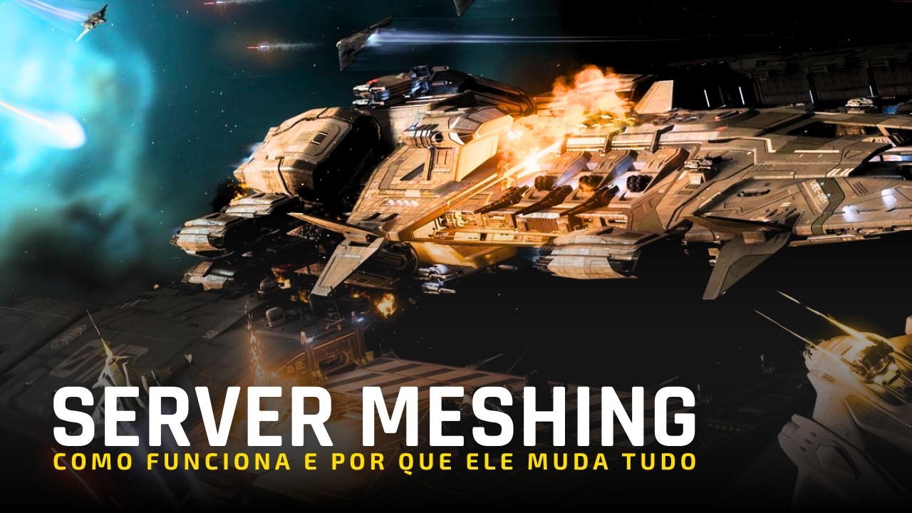Star Citizen: Como Funciona o Server Meshing e Por Que Ele Muda Tudo
