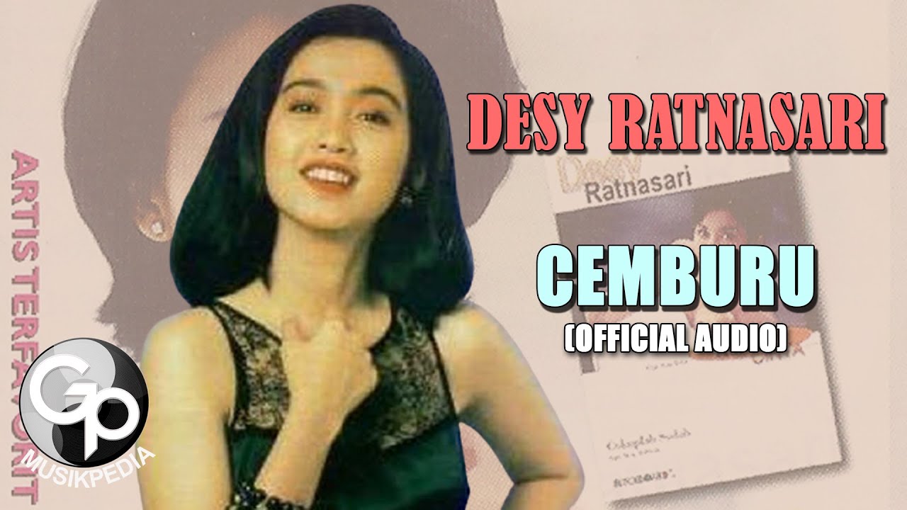 Desy Ratnasari - Cemburu (Official Audio)