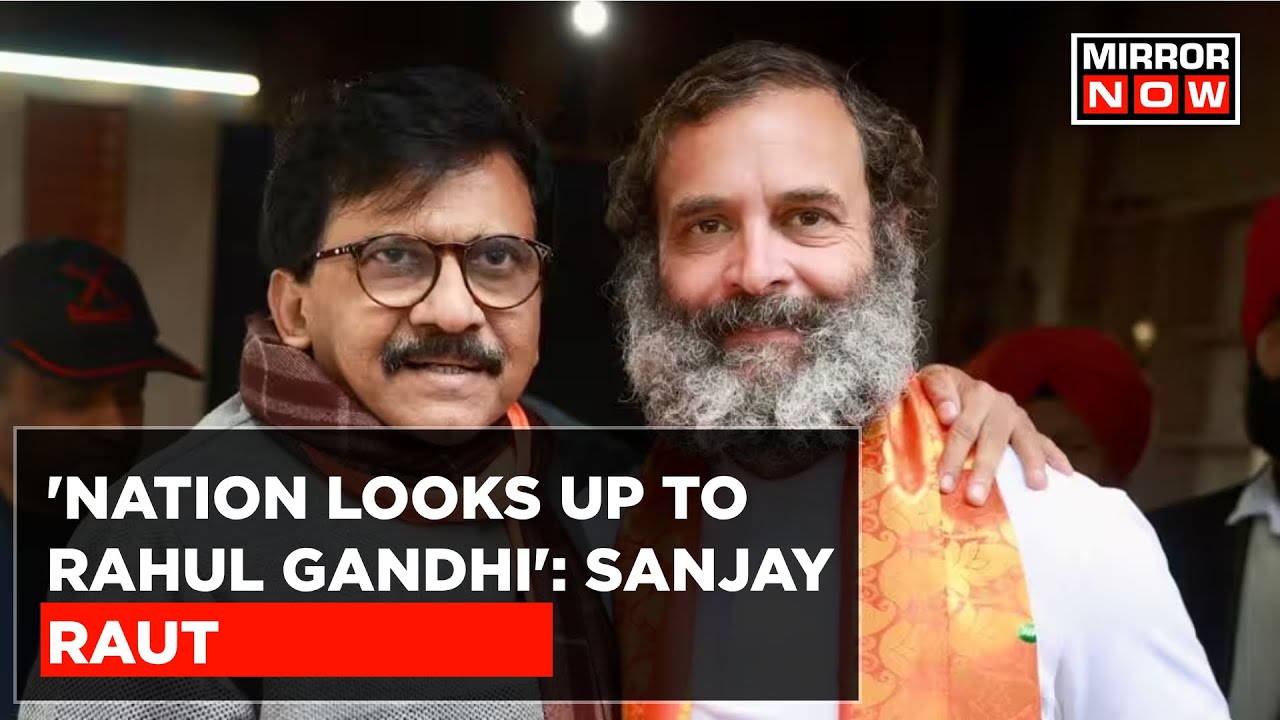 Uddhav Faction Leader Sanjay Raut Praises Rahul Gandhi Ahead Of INDIA Bloc's Mumbai Meet | Top News