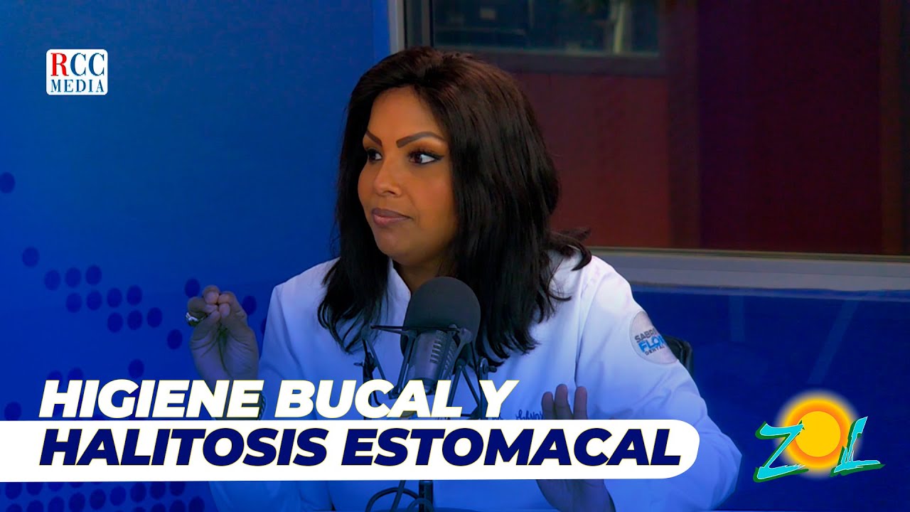 Higiene bucal y Halitosis estomacal con la Dra. Sabrinsky Flores, Odontóloga