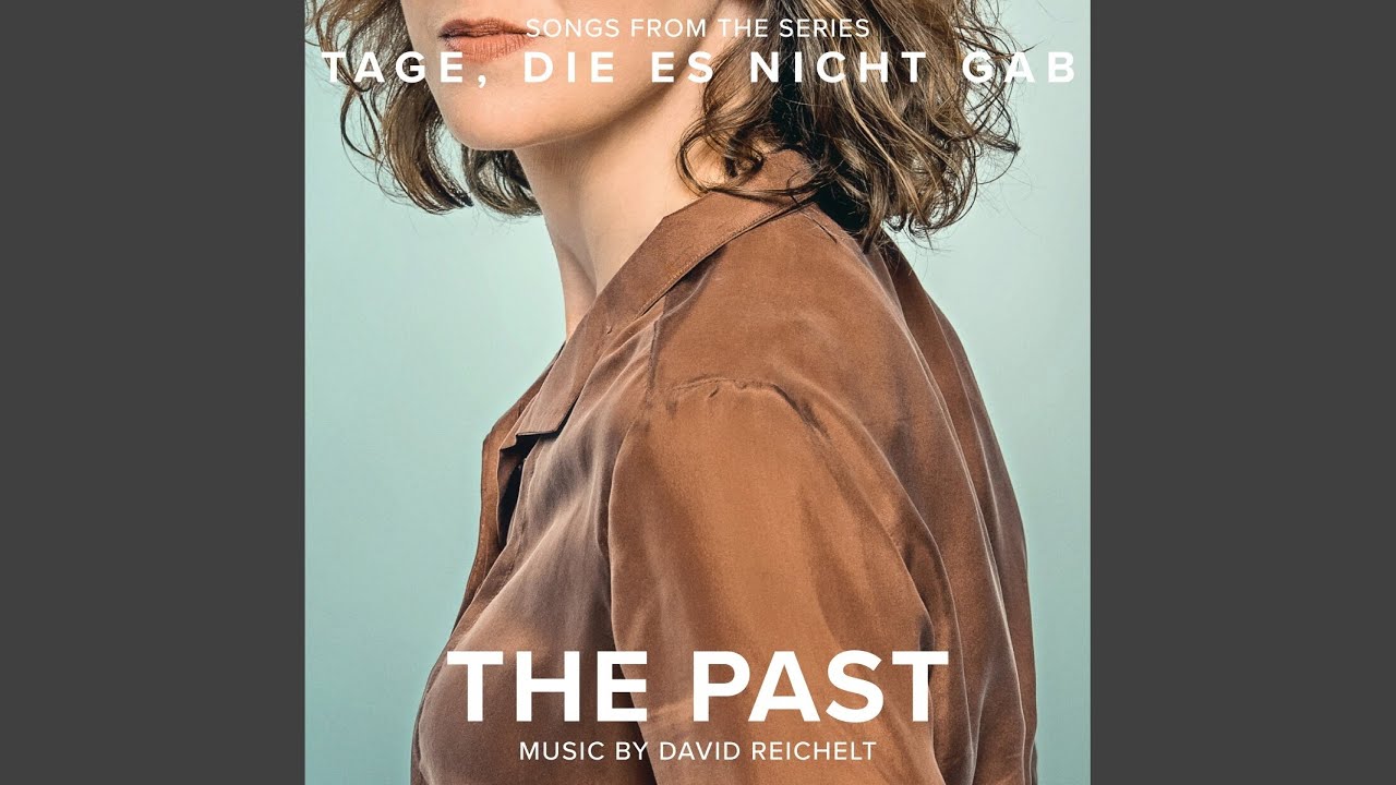 The Past
