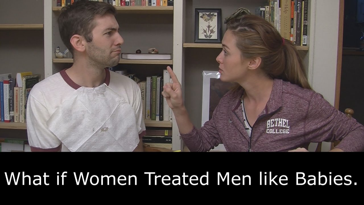 What if Women Treated Men like Babies