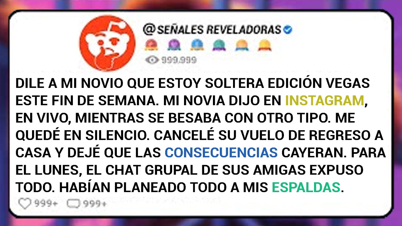 dile a mi novio que estoy soltera — edición vegas este fin de semana. mi novia dijo en instagram...